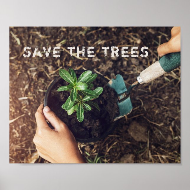 Save The Trees Tree Planting Environmental Poster (Front)