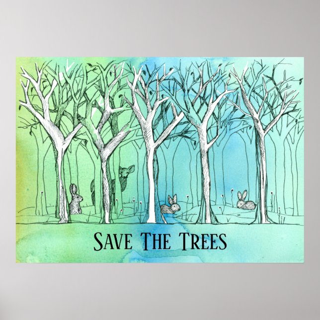 Save The Trees Woodland Forest Pen And Ink Sketch Poster (Front)