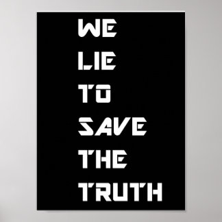 SAVE THE TRUTH POSTER
