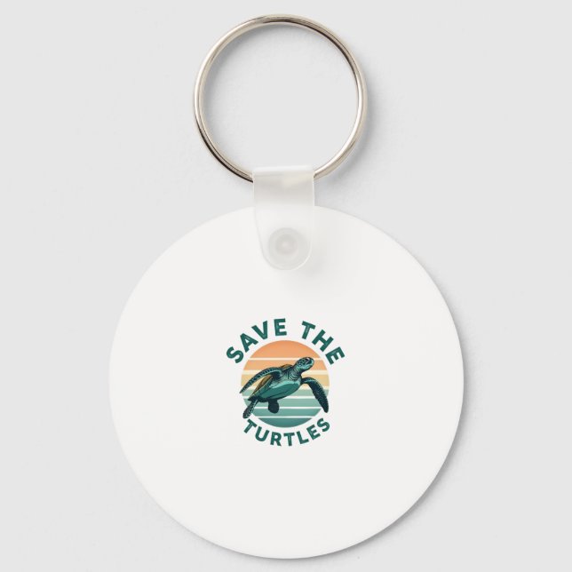 Save The Turtles Animal Turtle Pet Lover (1) Key Ring (Front)