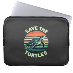 Save The Turtles Animal Turtle Pet Lover (2) Laptop Sleeve