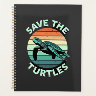 Save The Turtles Animal Turtle Pet Lover (4) Planner