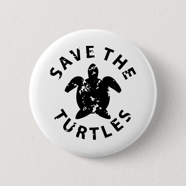 SAVE THE TURTLES grunge 6 Cm Round Badge (Front)