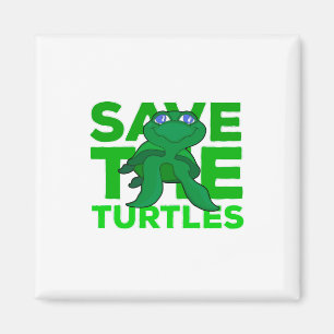 Save The Turtles Magnet