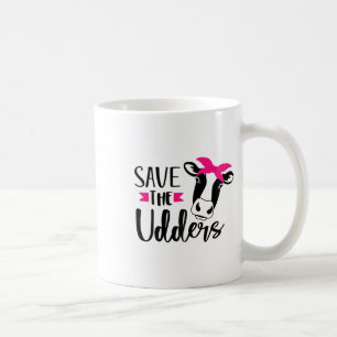 Save The Udders Breast Cancer Awareness Coffee Mug