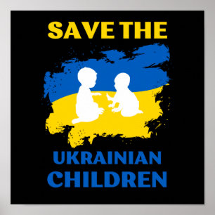 save the ukrainian children poster