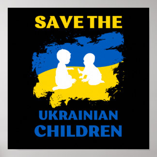 save the ukrainian children poster