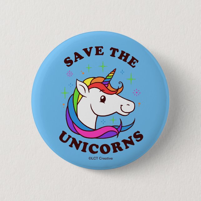 Save The Unicorns 6 Cm Round Badge (Front)