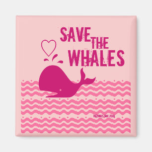 Save The Whales - Environmentally Conscious Magnet