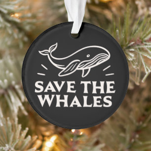 Save the whales ocean marine animals black ornament