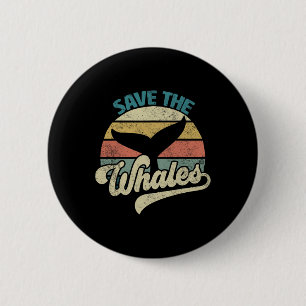 Save The Whales Retro 6 Cm Round Badge