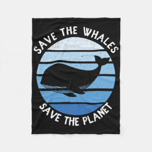 Save The Whales Save The Planet Vintage Save The O Fleece Blanket