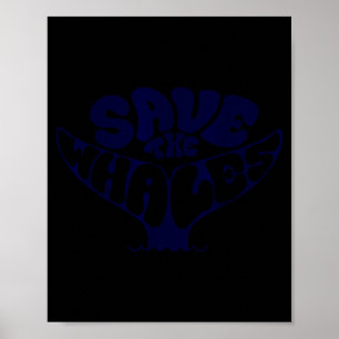 Save the whales vintage retro environmentalist poster