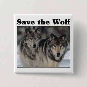 Save the Wolf 15 Cm Square Badge