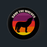 Save the Wolves 6 Cm Round Badge<br><div class="desc">Save the Wolves. Beautiful wolf gift for an animal lover that features a wolf silhouette howling in front of a pretty retro sunset. Animal activist design for a conservationist who respects wildlife.</div>
