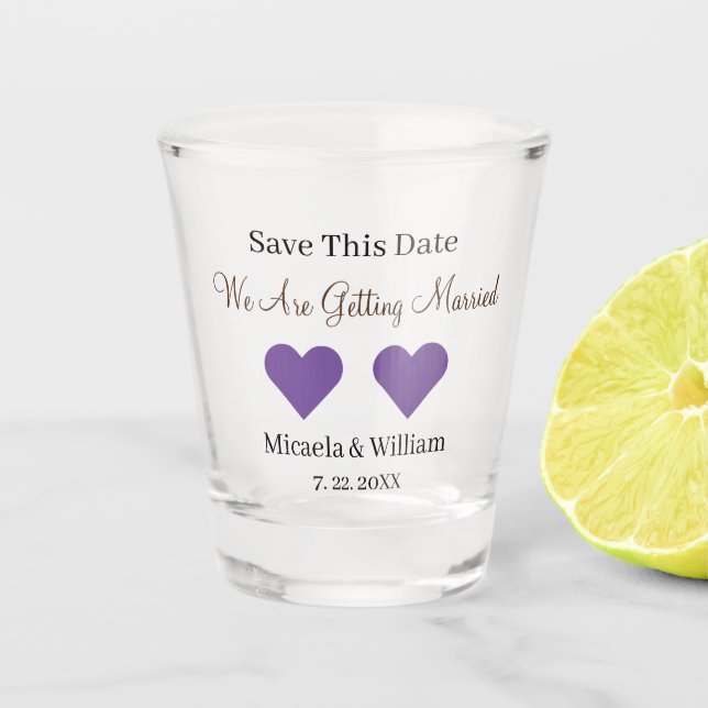 Save This Date We Are Getting Married Shot Glass (Front)