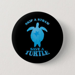 Save Turtle Clean Sea Save Nature Oceans Day Quote 6 Cm Round Badge