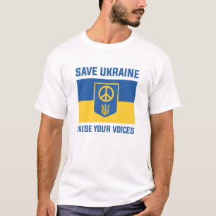 Save Ukraine Raise Your Voices T-Shirt