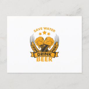 Save Water Drink Beer Postcard