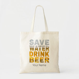 Save Water Drink Beer Saying For Bachelor Party Tote Bag