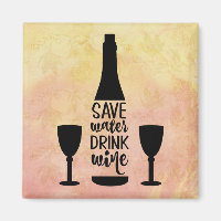 Save Water Drink Wine Black Bottle Two Glasses