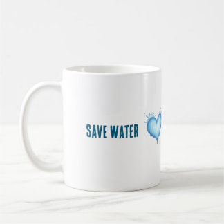 Save Water Environmental Conservation Typography A Coffee Mug