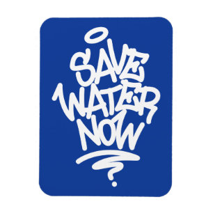 Save Water Now Magnet