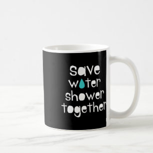 Save Water Save The Earth Our Planet Love Mother E Coffee Mug
