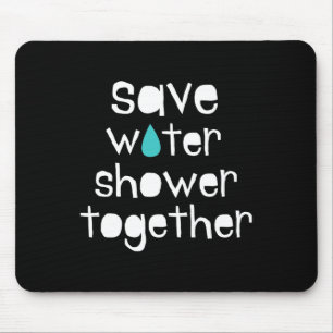 Save Water Save The Earth Our Planet Love Mother E Mouse Pad