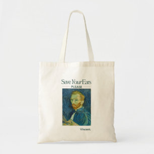 Save Your Ears – Funny Vincent Tote Bag