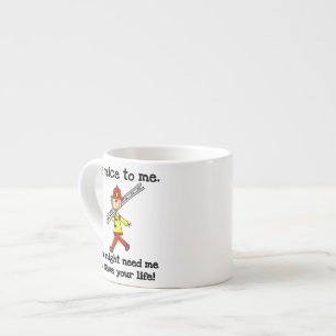 Save Your Life Firefighter Tshirts and Gifts Espresso Cup