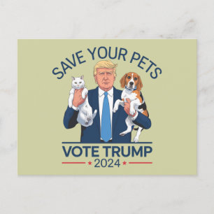 Save Your Pets Vote for Trump US Election Quote Postcard