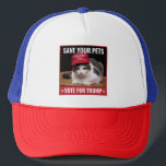 Save Your Pets Vote for Trump US Election Quote Trucker Hat<br><div class="desc">Save Your Pets Vote for Trump US Election Funny Quote Vote</div>