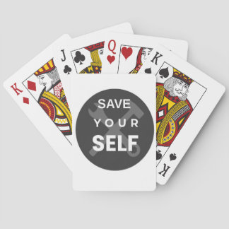 Save Yourself - Minimalist DIY Empowerment Design Playing Cards