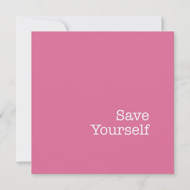 Save Yourself Note Card (Front)