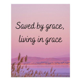 Saved by grace Bible verse christian typography  Poster