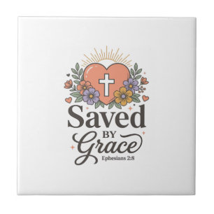 Saved By Grace Floral Christian Vector Shirt Ceramic Tile