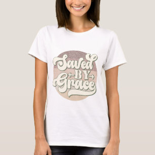 Saved by grace Jesus T-Shirt