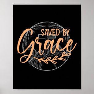 SAVED BY GRACE POSTER