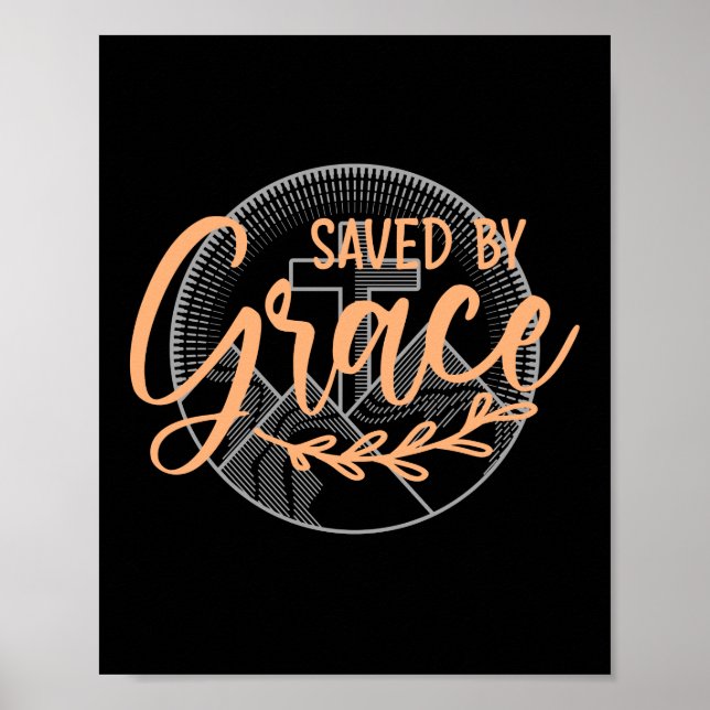 SAVED BY GRACE POSTER (Front)