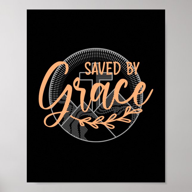 SAVED BY GRACE POSTER (Front)