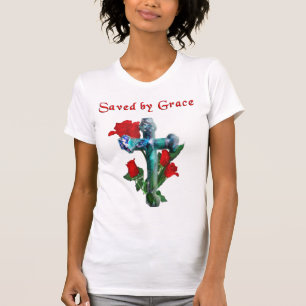 Saved by grace t-shirt