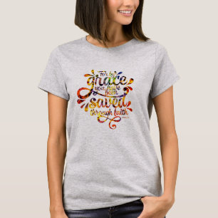 Saved by Grace T-Shirt