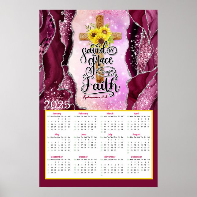 Saved by grace through faith 2025 Calendar  Poster (Front)