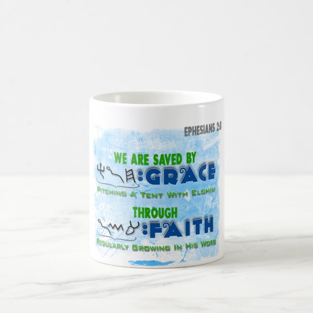 Saved By Grace Through Faith Coffee Mug (Center)