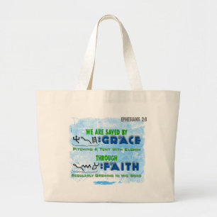 Saved By Grace Through Faith Large Tote Bag