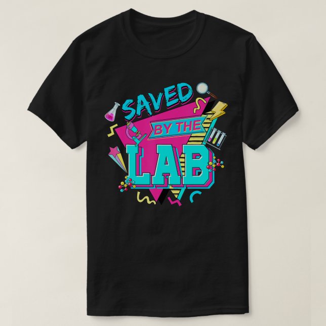 Saved By he Lab Retro Lab Week 2023 Medical Labora T-Shirt (Design Front)