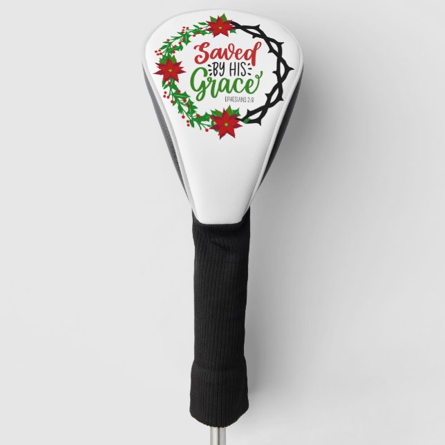 Saved by His Grace Christmas Wreath Golf Head Cover (Front)