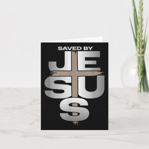 Saved By Jesus Card