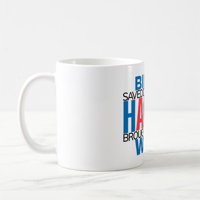Saved Democracy/Brought Back Joy mug (Left)